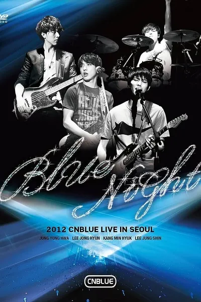 CNBLUE - Blue Night