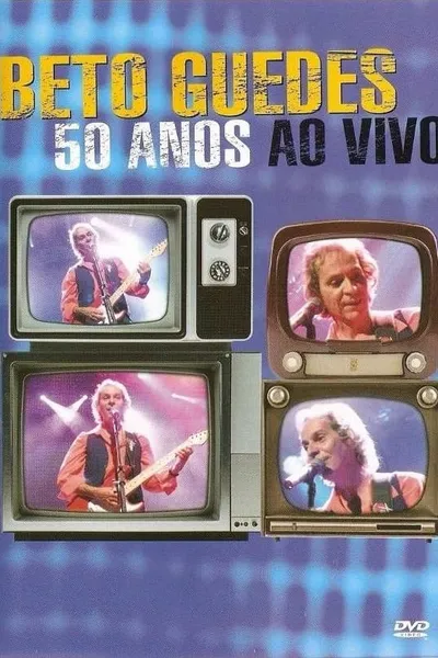 Beto Guedes - 50 Anos ao Vivo