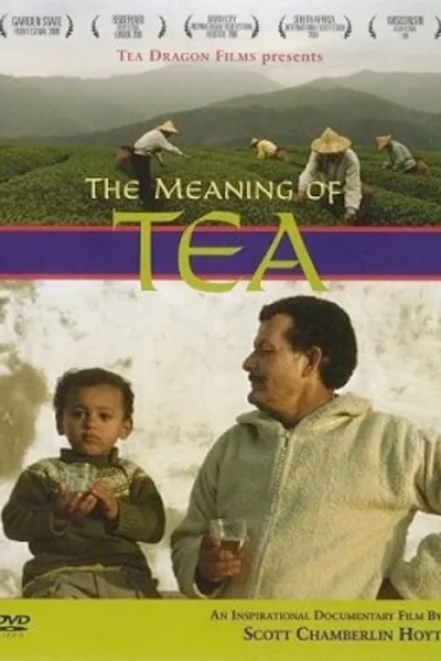 The Meaning of Tea