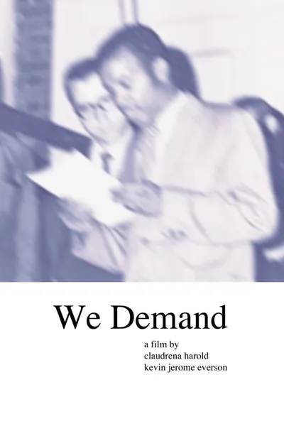 We Demand