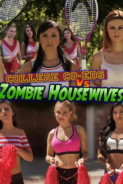 College Coeds vs. Zombie Housewives