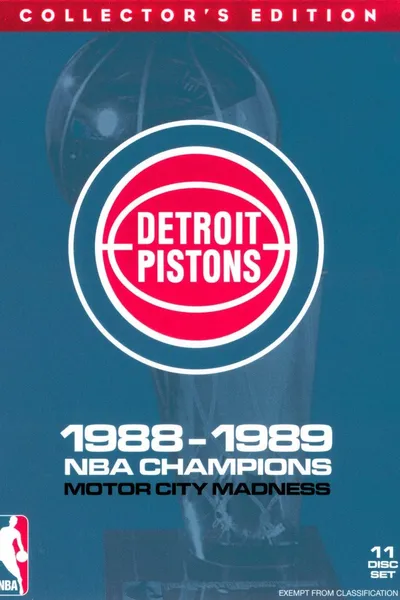 Detroit Pistons: 1988-1989 NBA Champions - Motor City Madness