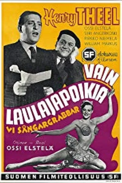 Vain laulajapoikia