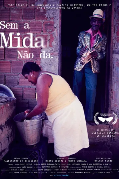 Sem a Mida Não Dá