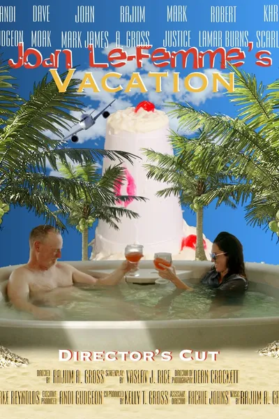 Joan Le-Femme's Vacation