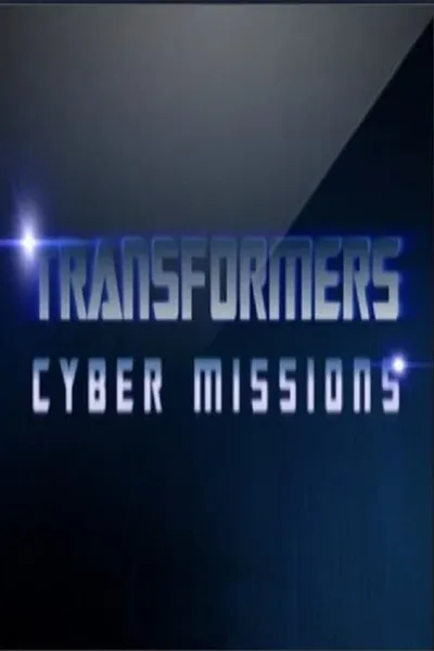 Transformers: Cyber Missions