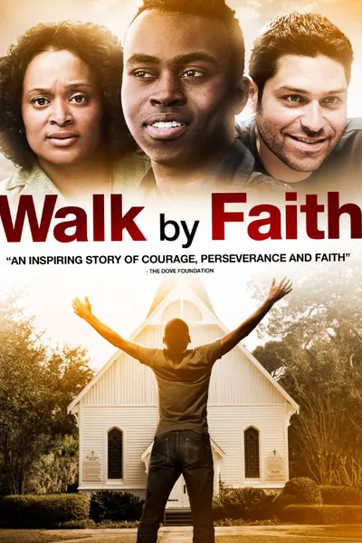 Walk By Faith