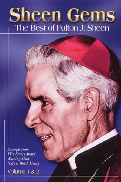 Sheen Gems: The Best of Fulton J. Sheen