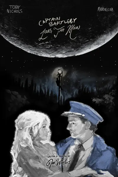 Captain Bartleby Loves the Moon
