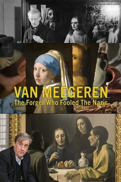 Van Meegeren: The Forger Who Fooled the Nazis