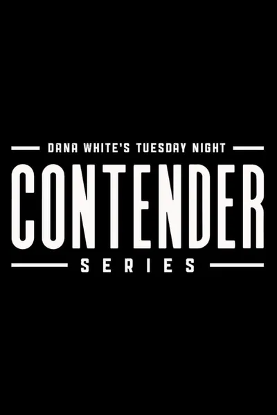 Dana White's Tuesday Night Contender Series