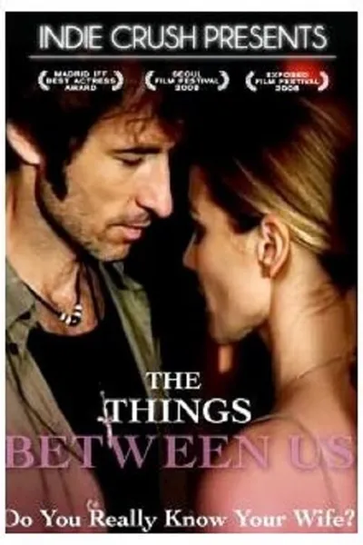 The Things Between Us