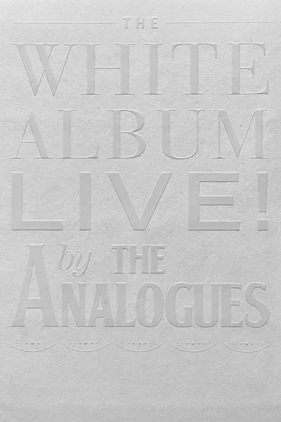 The White Album Live! by The Analogues