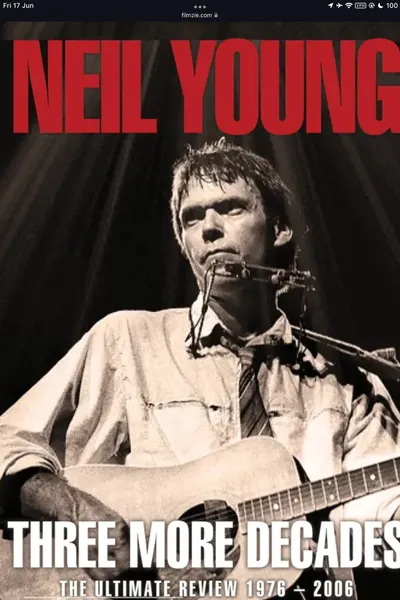 Neil Young: Three More Decades