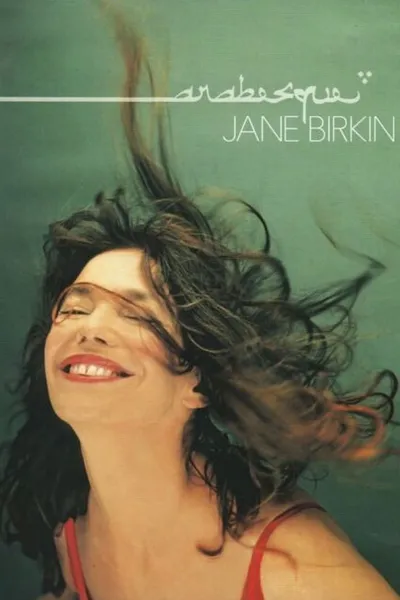 Jane Birkin - Arabesque