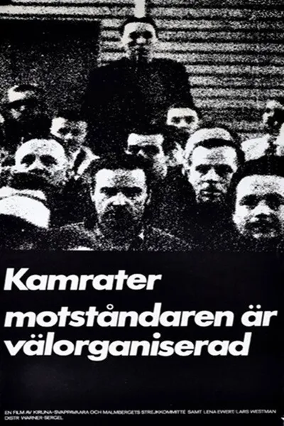 Comrades, Our Enemies Are Well Organized