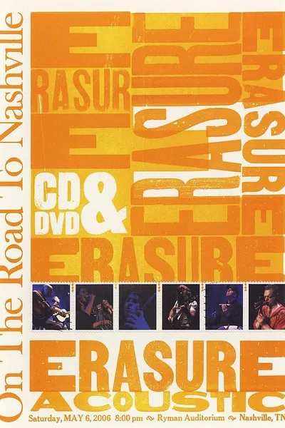 Erasure: On the Road to Nashville