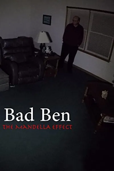 Bad Ben: The Mandela Effect