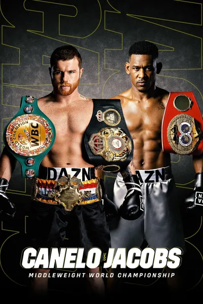 Canelo Alvarez vs. Daniel Jacobs