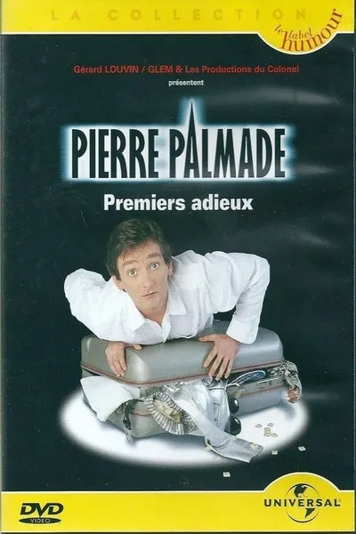 Pierre Palmade - Premiers adieux