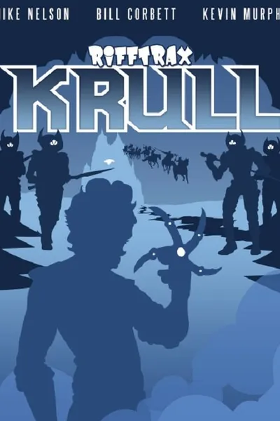 Rifftrax Live: Krull