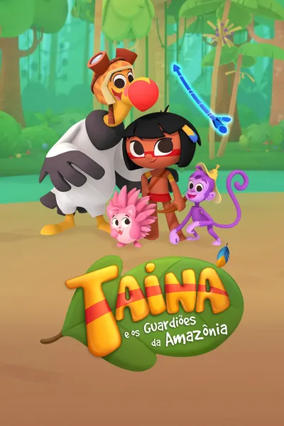 Taina and the Amazon's Guardians