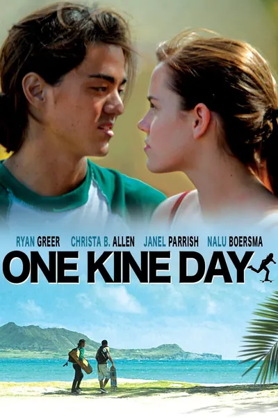 One Kine Day