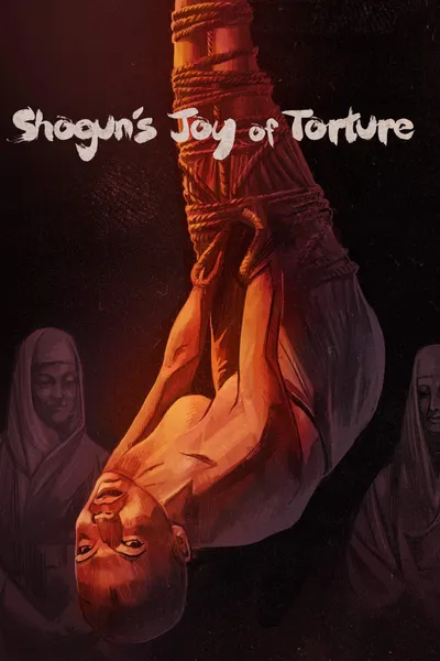 Shogun's Joy of Torture