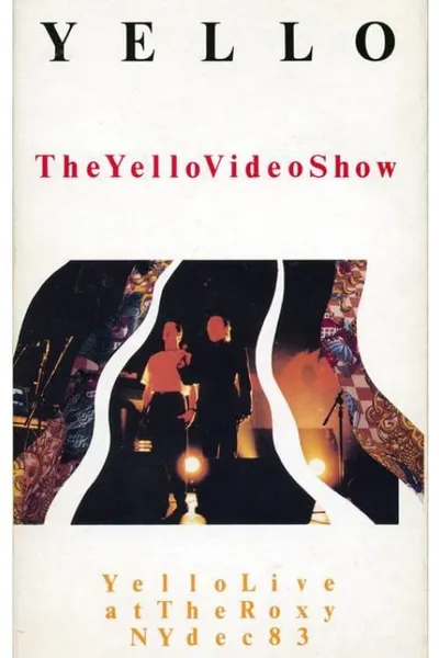 The Yello Video Show - Live At The Roxy NY Dec 83