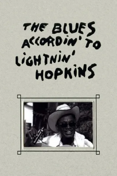 The Blues Accordin' to Lightnin' Hopkins