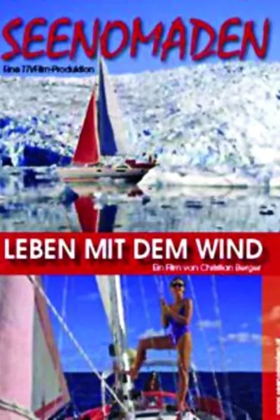 Seenomaden - Leben mit dem Wind