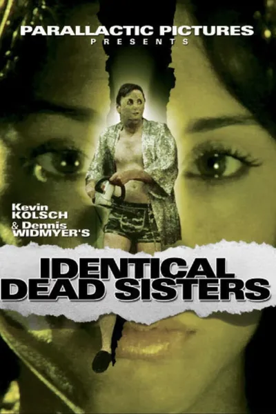 Identical Dead Sisters