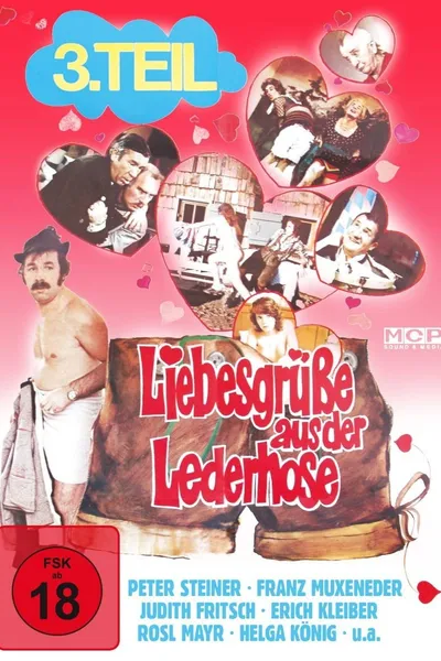 Liebesgrüße aus der Lederhose 3. Teil: Sex-Express in Oberbayern