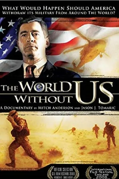 The World Without US