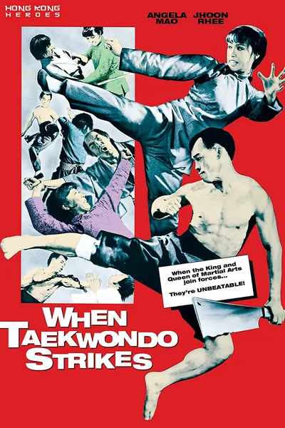 When Taekwondo Strikes