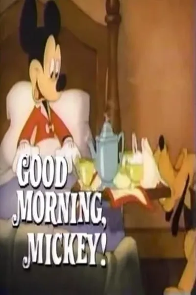 Good Morning, Mickey!