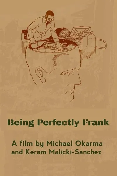 Being Perfectly Frank