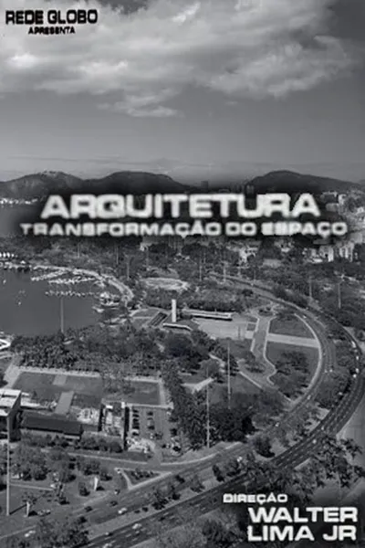 Arquitetura, A Transformação do Espaço