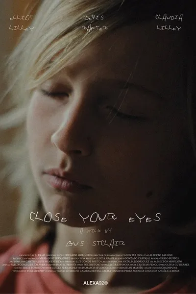 Close your eyes