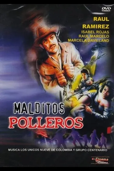 Malditos polleros