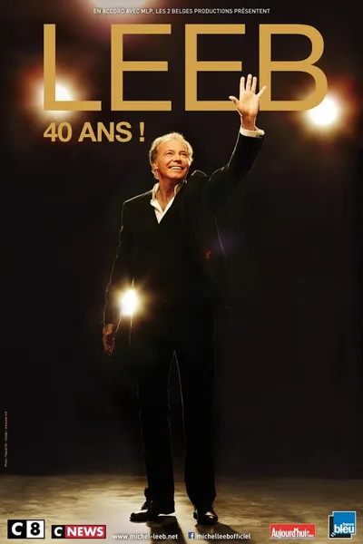 Michel Leeb : 40 Ans !