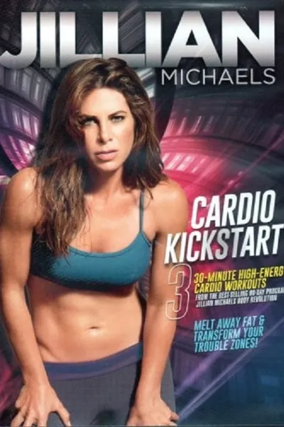 Jillian Michaels Cardio Kickstart