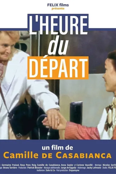 L'heure du départ