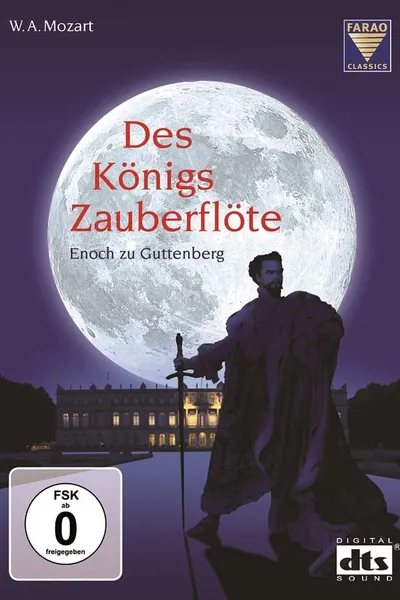 Des Königs Zauberflöte