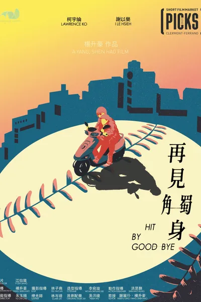 Hit by Goodbye