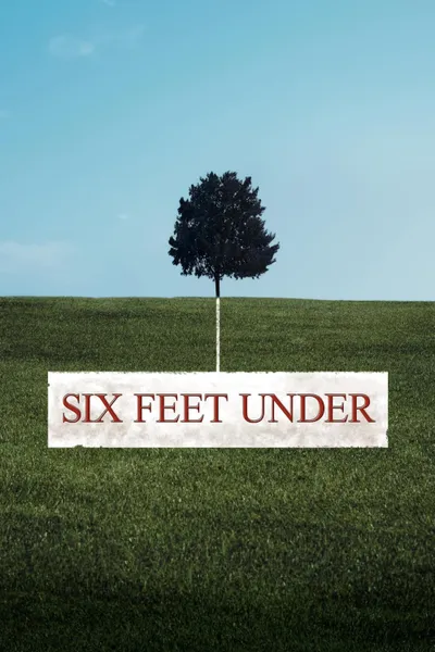 Six Feet Under