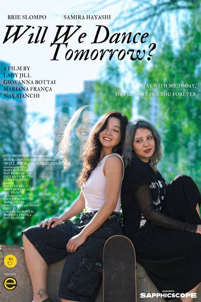 Will We Dance Tomorrow?