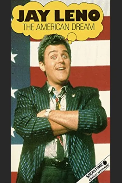 Jay Leno: The American Dream