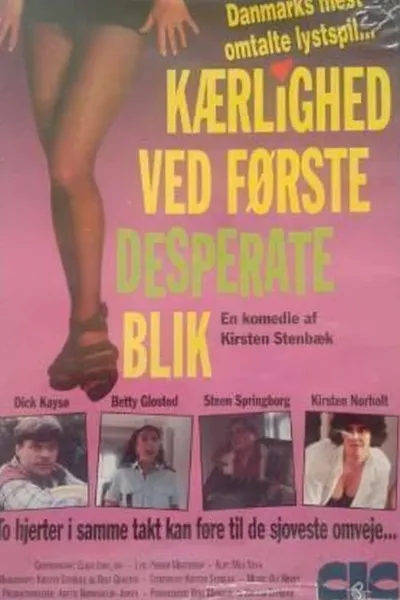 Kærlighed ved første desperate blik