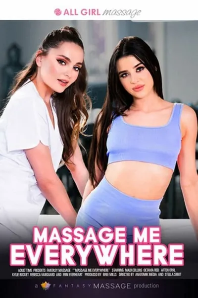 Massage Me Everywhere